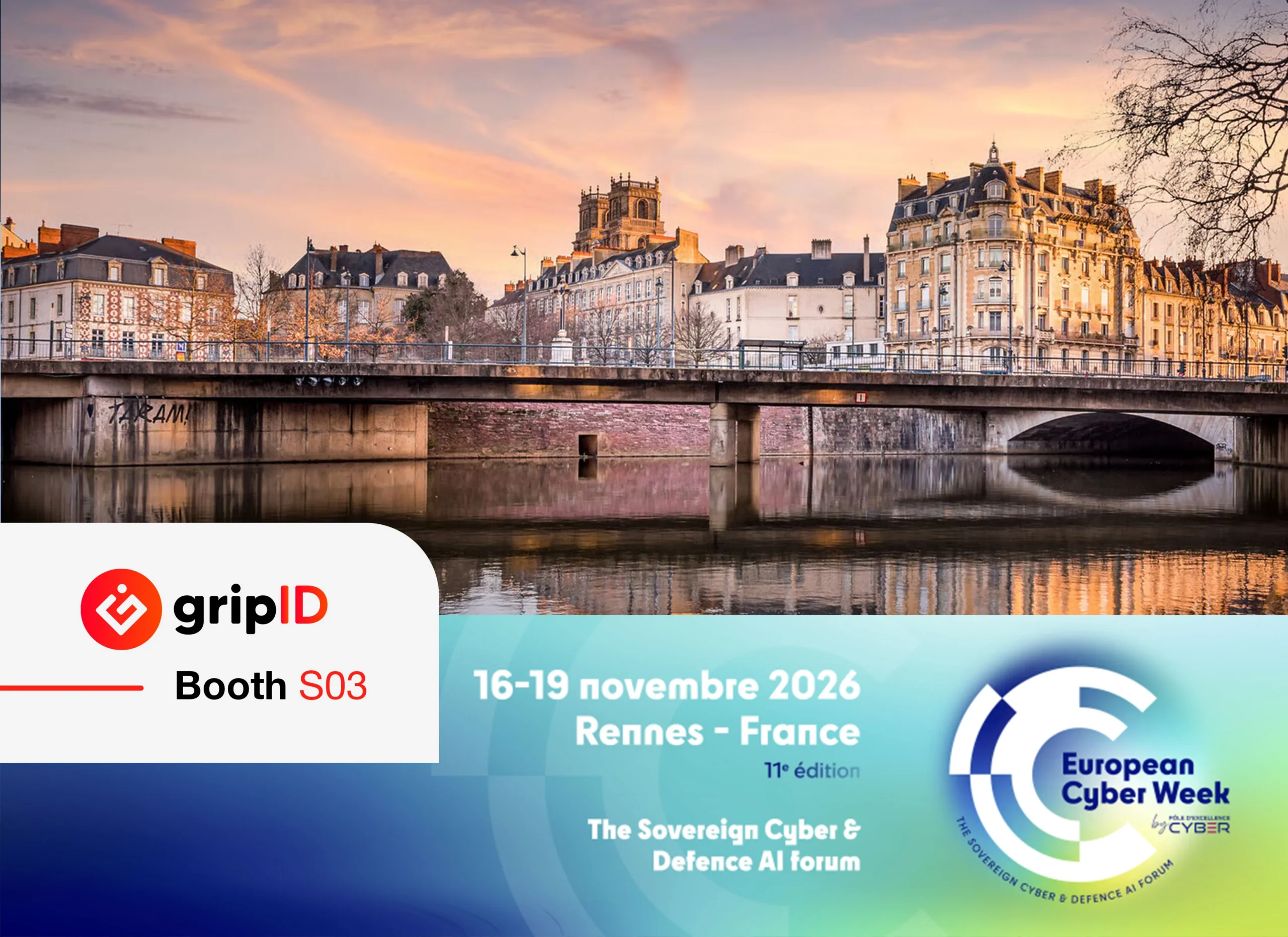 GripID at European Cyber Week 2026 in Rennes, November 16-19, booth S03